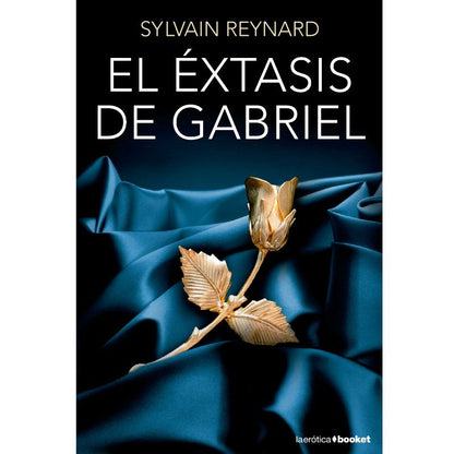 El Extasis De Gabriel | Edicion De Bolsillo