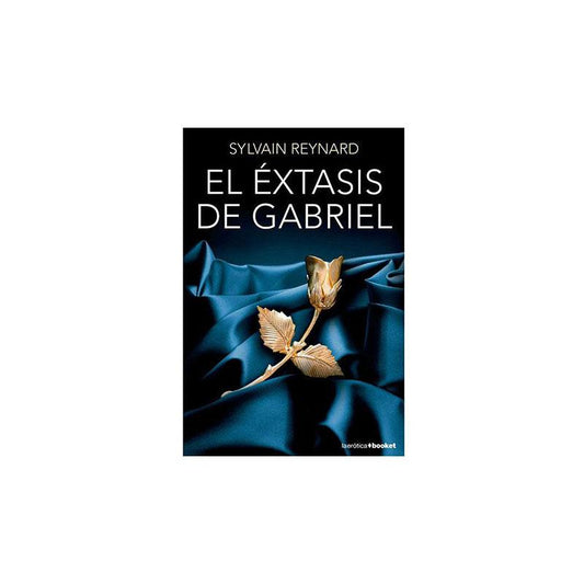 El Extasis De Gabriel | Edicion De Bolsillo