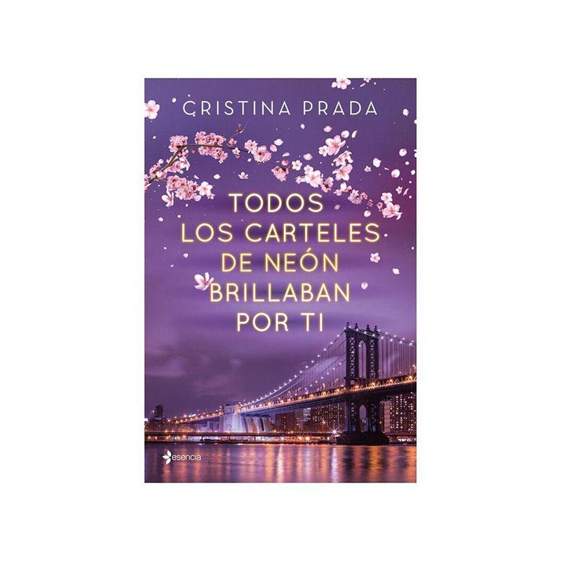 Todos Los Carteles De Neon Brillaban Por Ti